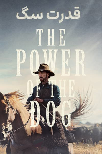 فیلم قدرت سگ دوبله فارسی The Power of the Dog 2021
