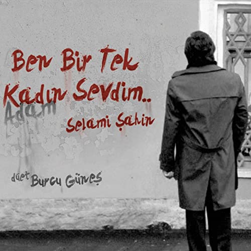 دانلود اهنگ ترکی ben bir tek kadin sevdim