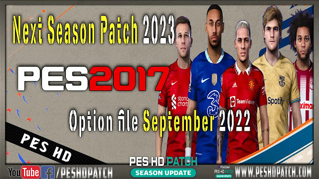 فایل آپشن پچ 2023 فصل بعدی PES 2017 سپتامبر 2022