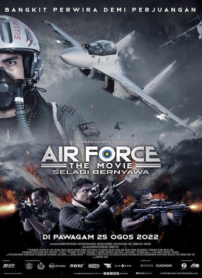 فیلم نیروی هوایی: سلاگی برنیاوا دوبله فارسی Air Force the Movie: Selagi Bernyawa 2022