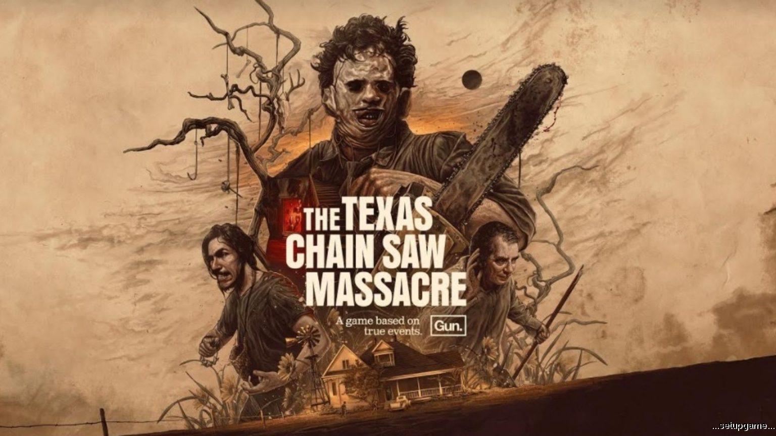سیستم مورد نیاز بازی Texas Chain Saw Massacreمشخص شد