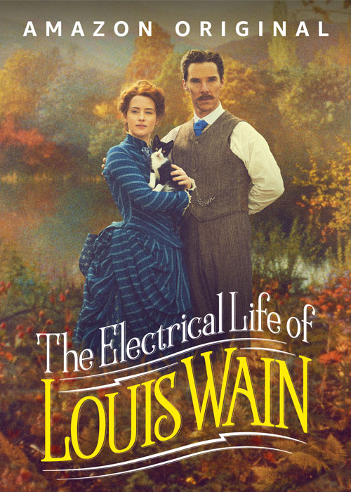 دانلود فیلم زندگی الکتریکی لوئیس وین The Electrical Life of Louis Wain 2021