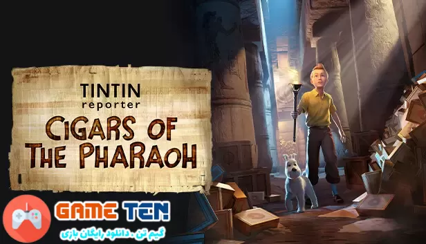 دانلود بازی Tintin Reporter Cigars of the Pharaohبرای کامپیوتر نسخه RUNE