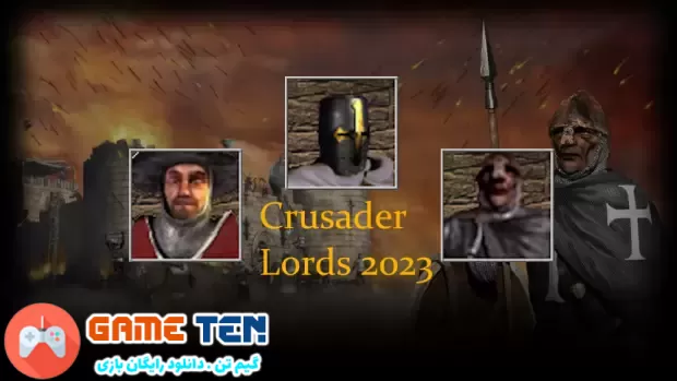 دانلود New Crusader Lords Mod 2023 - مود اضافه کردن لردهای جدید جنگ های صلیبی
