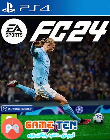 دانلود EA SPORTS FC 24 - نسخه هک شده بازی اف سی 24 برای PS4