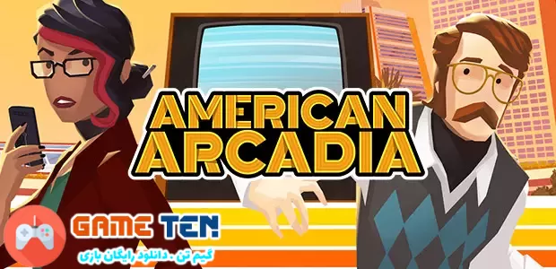 دانلود بازی American Arcadia برای کامپیوتر 