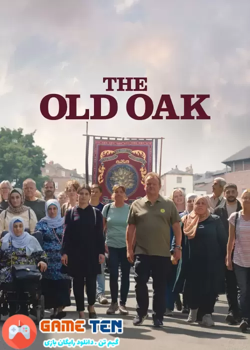 دانلود The Old Oak 2023 - فیلم سینمایی بلوط پیر