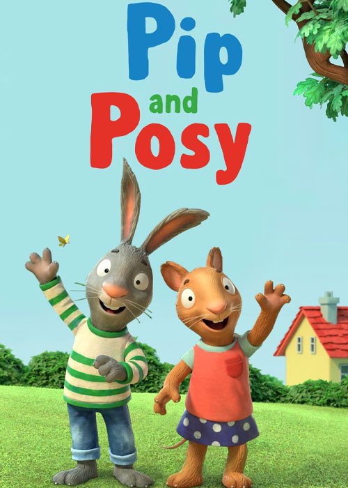 دانلود انیمیشن سریالی پیپ و پوزی Pip and Posy 2021