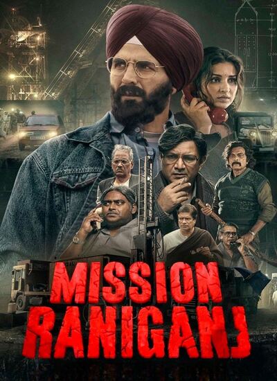 فیلم ماموریت رانیگنج دوبله فارسی Mission Raniganj 2023