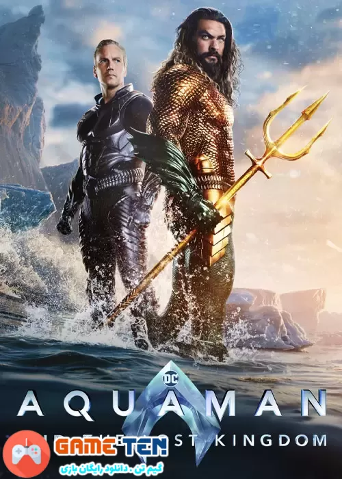 دانلود فیلم Aquaman and the Lost Kingdom 2023 آکوامن و پادشاهی گمشده