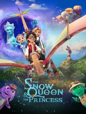 فیلم ملکه برفی و شاهزاده خانم the snow queen & the princess