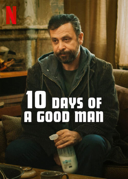 دانلود فیلم 10 روز از زندگی یک مرد خوب 10 Days of a Good Man 2023