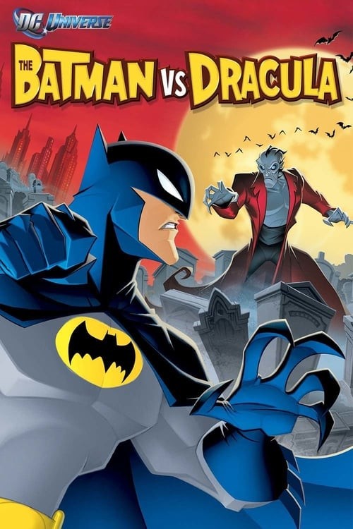 دانلود انیمیشن بتمن علیه دراکولا The Batman vs. Dracula 2005