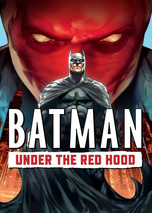 دانلود انیمیشن بتمن زیر شنل قرمز Batman: Under the Red Hood 2010