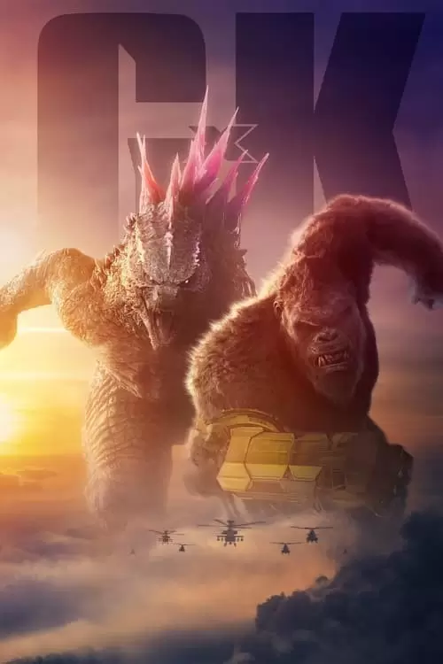 دانلود فیلم گودزیلا و کونگ : امپراطوری جدید Godzilla x Kong The New Empire 2024