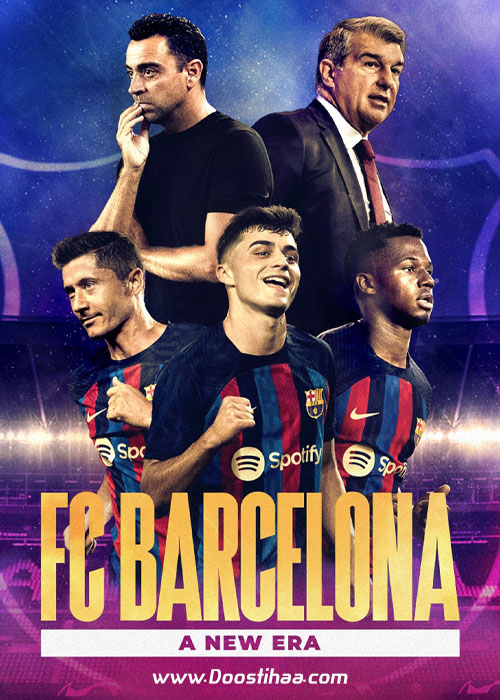 دانلود مستند سریالی بارسلونا: عصری جدید FC Barcelona: A New Era 2022