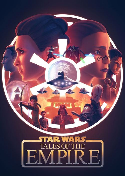 دانلود انیمیشن سریالی جنگ ستارگان Star Wars: Tales of the Empire 2024