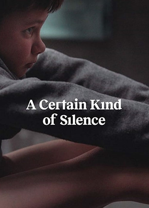 دانلود فیلم A Certain Kind of Silence 2019