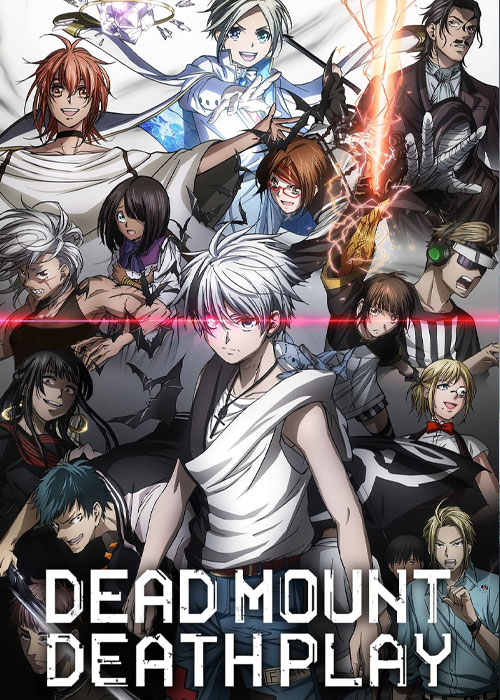 دانلود انیمیشن سریالی سوار مرده بازی مرگ Dead Mount Death Play 2023