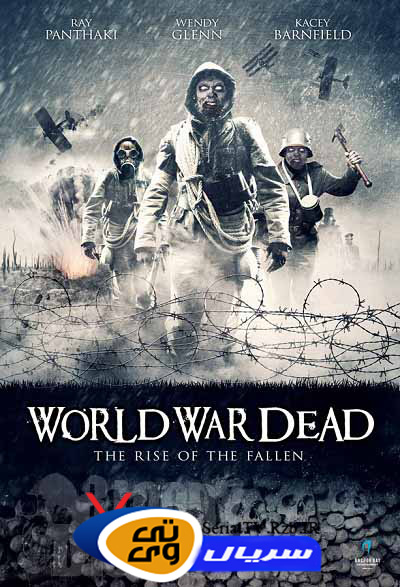 دانلود فیلم خارجی ترسناک  World War Dead Rise of the Fallen 2015