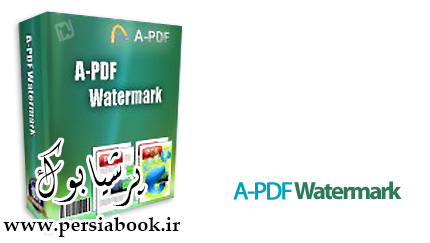 دانلود A-PDF Watermark v3.7.1 - نرم افزار اضافه کردن Watermark به اسناد پی دی اف