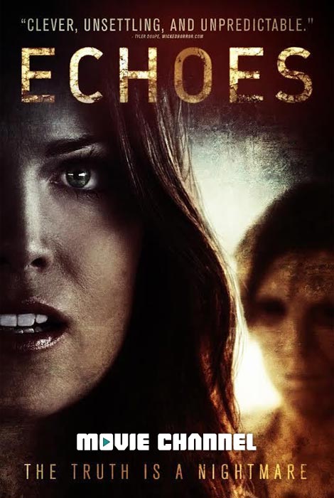 دانلود فیلم Echoes 2014 با کیفیت BluRay 720p